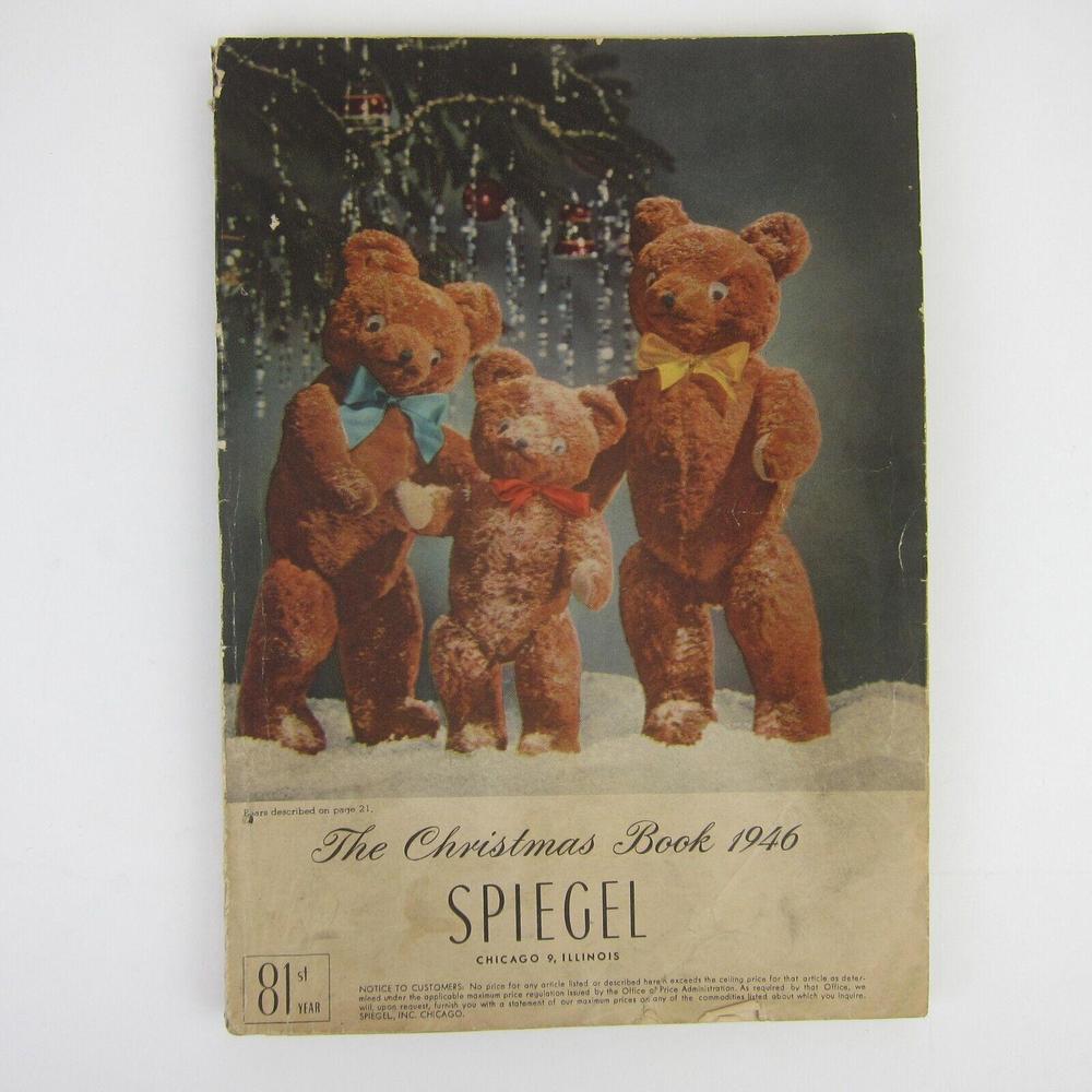 Spiegel Christmas Catalog Holiday Teddy Bear Cover Toy Fashion Home Vintage 1946